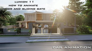 How to animate Door and sliding gate Lumion 11