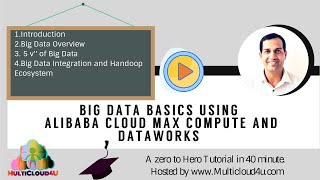 Big Data Basics Using Alibaba Cloud Max Compute and Dataworks