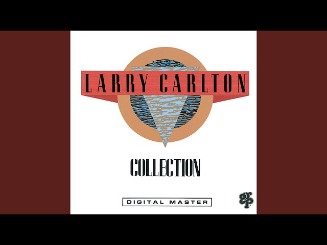 Larry Carlton - For Heaven's Sake