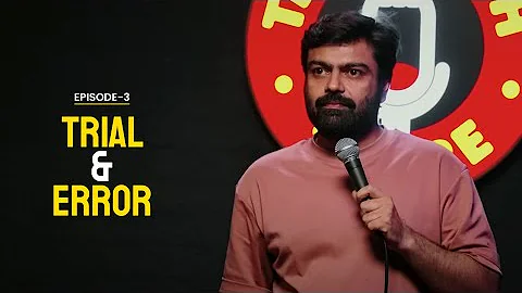 Trial & Error | Stand Up Comedy by Manik Mahna