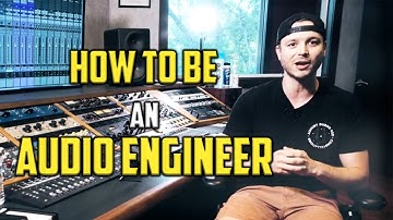 What to know if you want to be an audio engineer