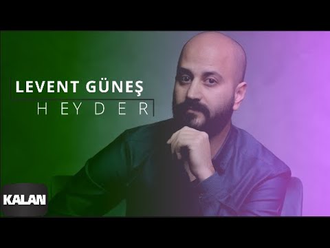 Levent Güneş - Heyder [ Aleviler'e Kalan II © 2015 Kalan Müzik ]