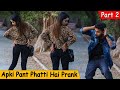 Telling strangers apki pent phatti hai with a twist part 2 crazypranktv