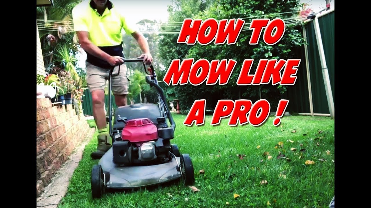 How to mow a lawn like a pro YouTube