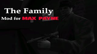 Max Payne Mod — The Family