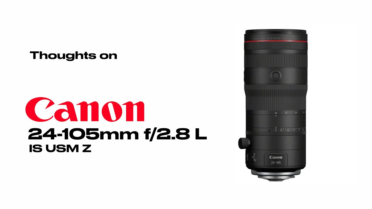 Canon RF 24-105mm f/2.8 L IS USM Z Lens (Canon RF)