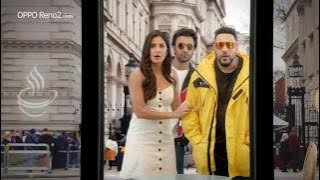 New oppo Reno 2 advertisement ft.katrina kaif ,Ranbir Kapoor,badshah...2019