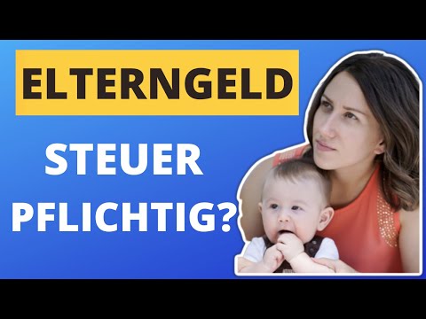 Steuerpflicht bei Elterngeld - wissen viele nicht