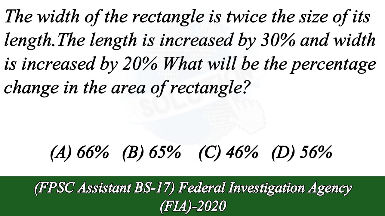 The width of the rectangle is twice the size of its length The length ...