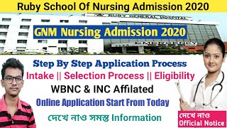 Ruby School Of Nursing Admission 2020 || GNM Admission 2020 in Private College | GNM | WBNC | INC