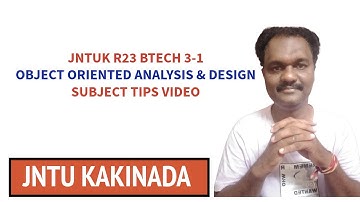 JNTUK R23 BTECH 3-1 OBJECT ORIENTED ANALYSIS & DESIGN SUBJECT TIPS VIDEO    #jntuk