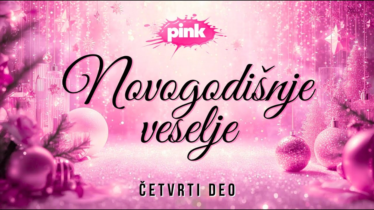 PINKOVO Novogodišnje veselje 2026 - ČETVRTI DEO