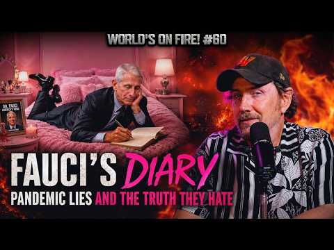 Fauci's Secret Diary Is Finally Public — Here's What It Reveals | Ep 269 HTBITY