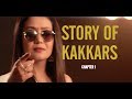 STORY OF KAKKARS  ( Chapter 1)  - Tony Kakkar, Neha Kakkar & Sonu Kakkar