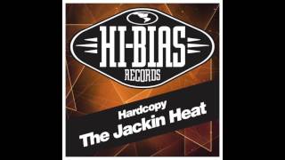Hardcopy -  The Jackin Heat (Original Speedbass Mix)
