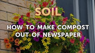 How to Make Compost Out of Newspaper