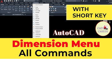 AutoCAD Dimension Menu Command || All Important Commands For Dimension | CAD CAREER
