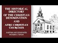 The Historical Directory of the Christian Denomination and Afro-Christian Churches