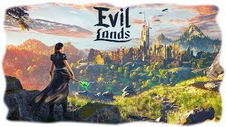 Evil Lands: Online Action RPG / Первый взгляд