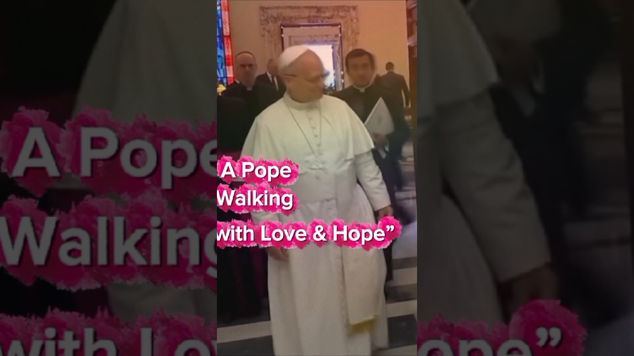 ✨Pope Leo XIV's Confident Path: Steps of Certainty, Love, and Hope