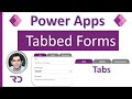 How to create Tabbed Forms in Power Apps