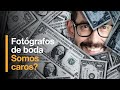 ¿Por qué los FOTÓGRAFOS DE BODA son tan CAROS? 😱💰