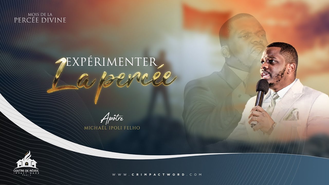 EXPÉRIMENTER LA PERCÉE | Ap. Michaël IF. | MOIS DE LA PERCÉE DIVINE | CULTE DOM. DE TRANSFORMATION