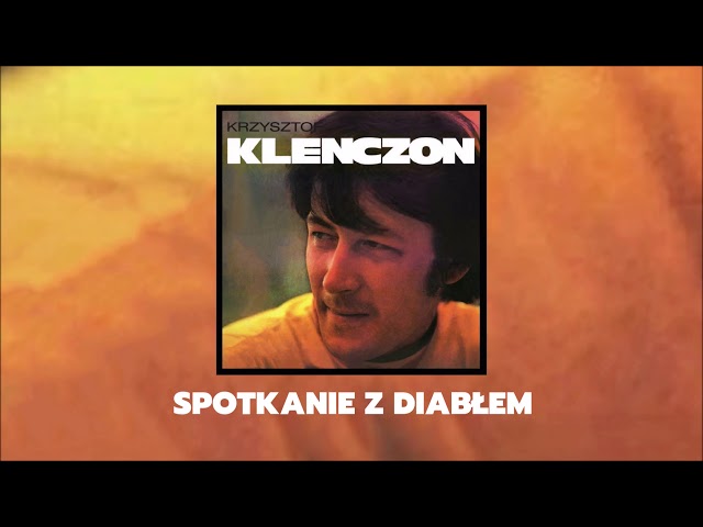 Krzysztof Klenczon - Spotkanie z diabłem