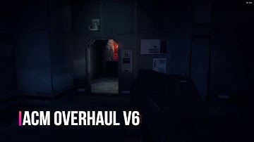 ACM Overhaul V6 - Stop your grinnin