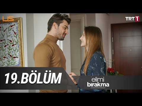 Elimi Bırakma 19. Bölüm