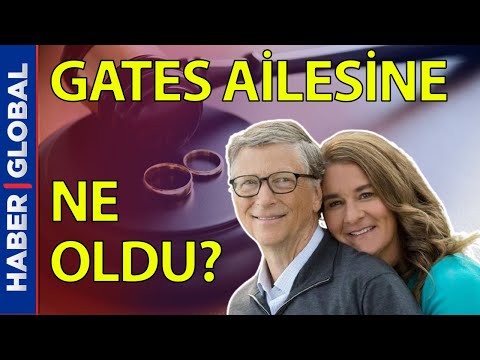 Bill Gates ve Melinda Gates'in Boşanmasıyla İlgili Bilmeniz Gereken Her Şey Bu Videoda!