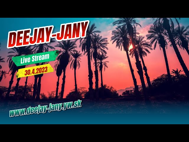 Deejay-jany Live Stream 30.4.2023 (Test streamu) class=