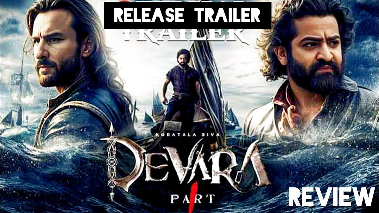 Devara Release Trailer Review | Atanu Sen - YouTube