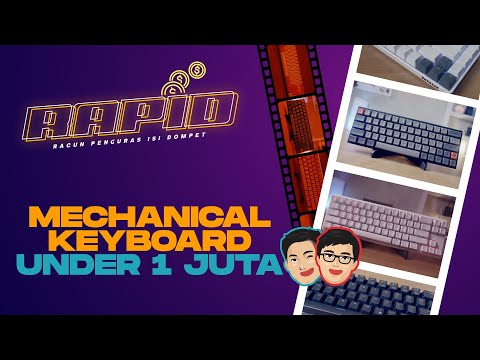 5 Mechanical Keyboard Dibawah 1 Juta Terbaik Saat Ini + ASMR! GHOIB Terus? 👻 - RAPID #2