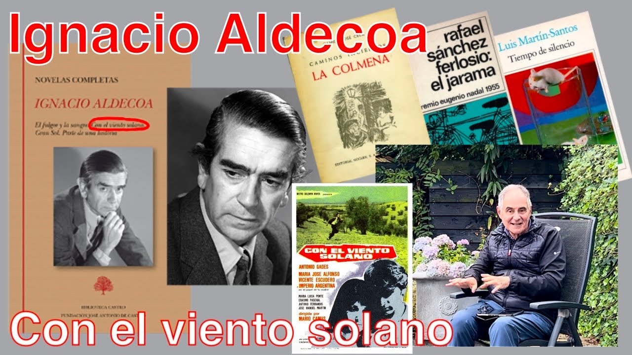 Recordando a Ignacio Aldecoa-Con el viento solano | Charlas con Germán  Gullón