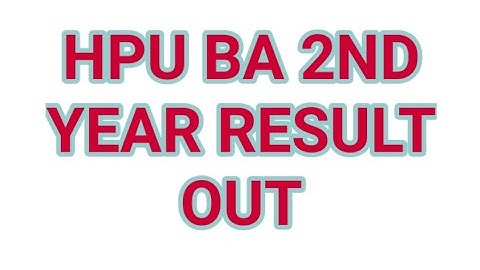 HPU BA 2ND YEAR RESULT OUT 2022 || HOW TO CHECK ||