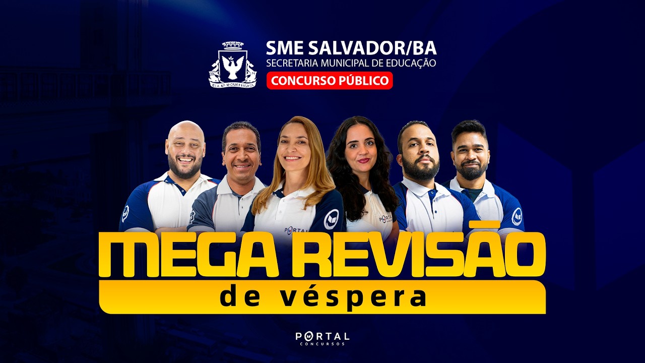 CONCURSO SEMED SALVADOR/BA | MEGA REVISÃO DE VÉSPERA