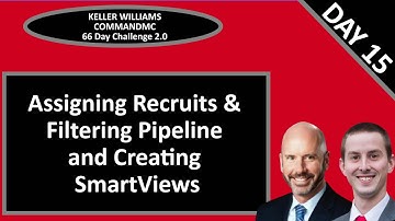 KW CommandMC 66 Day Challenge 2.0 Day 15 - Assigning Recruits, Filters and SmartViews
