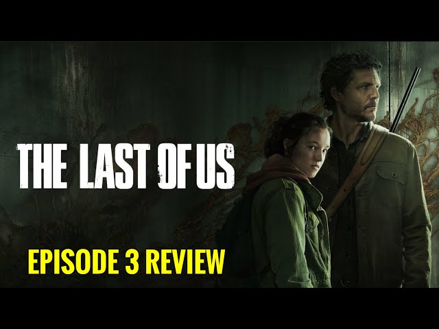 The Last of Us, Episode 3 PREVIEW TRAILER