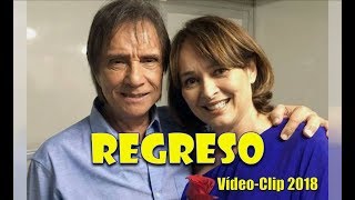 ROBERTO CARLOS - REGRESO 'Retorno' (Vídeo Clip 2018) chords