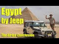 Egypt: Finishing the epic 54,000 mile, THREE YEAR expedition around Africa! 52/53)