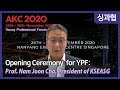 Akc2020 opening ceremony  for ypf  prof nam joon cho president of kseasg