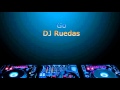Dj ruedas go original mix free download