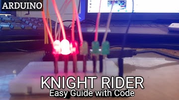 Arduino Knight Rider Example With Code (Most Viewed) / SL chamo tech