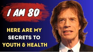 Mick Jagger (80) shares his SECRETS to YOUTH, HEALTH and LONGEVITY