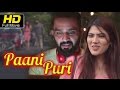 Paani Puri - Taste of Memories Short Film | Short Films Hindi | Latest Short Films