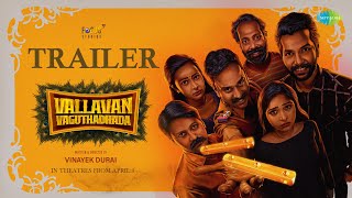 Vallavan Vaguthadhada - Official Trailer | Tej,Rajesh,Aananya Mani | Vinayek Durai | Sagishna Xavier by Saregama Tamil 7,044 views 3 days ago 1 minute, 25 seconds