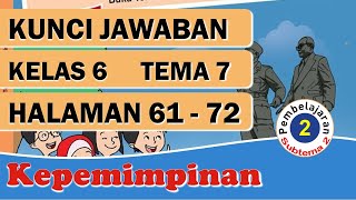 KUNCI JAWABAN TEMA 7 KELAS 6 SUBTEMA 2 PEMBELAJARAN 2 HALAMAN 61-72