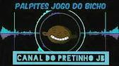 PALPITES DO PRETINHO JB