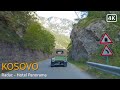 4k  kosovo  driving from radac  peja  rugova canyon  hotel panorama